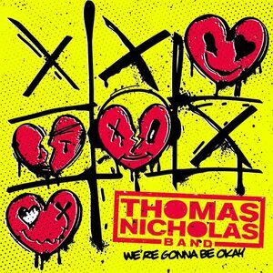 Thomas Nicholas - We're Gonna Be Okay  LP LP
